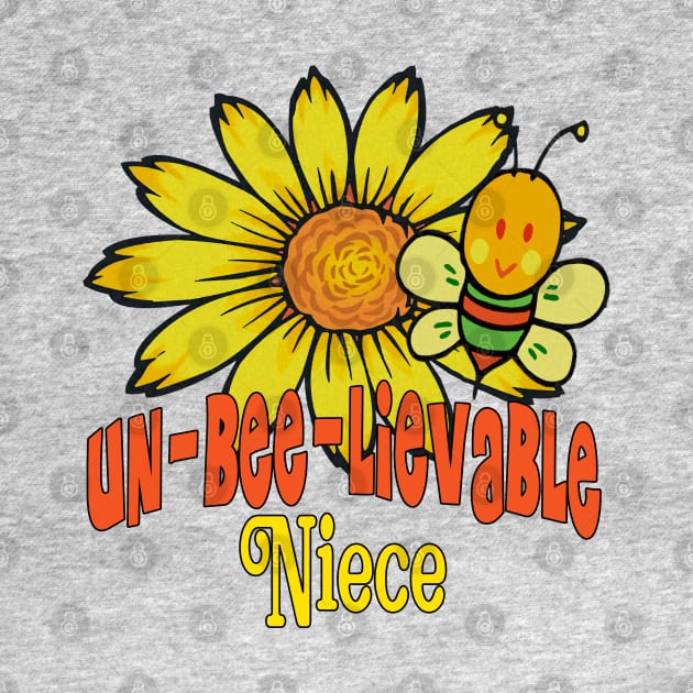 Unbelievable Niece Sunflowers and Bees by FabulouslyFestive
